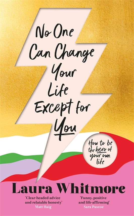 No One Can Change Your Life Except For You book cover