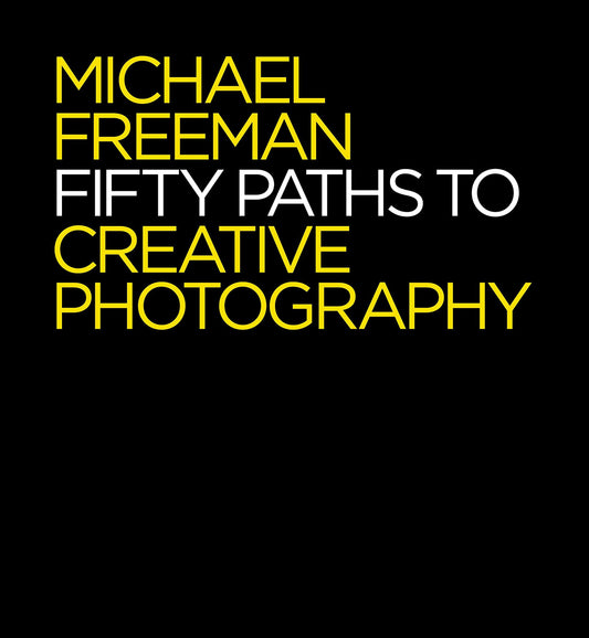 FIFTY PATHS TO CREATIVE PHOTOGRAPHY book cover