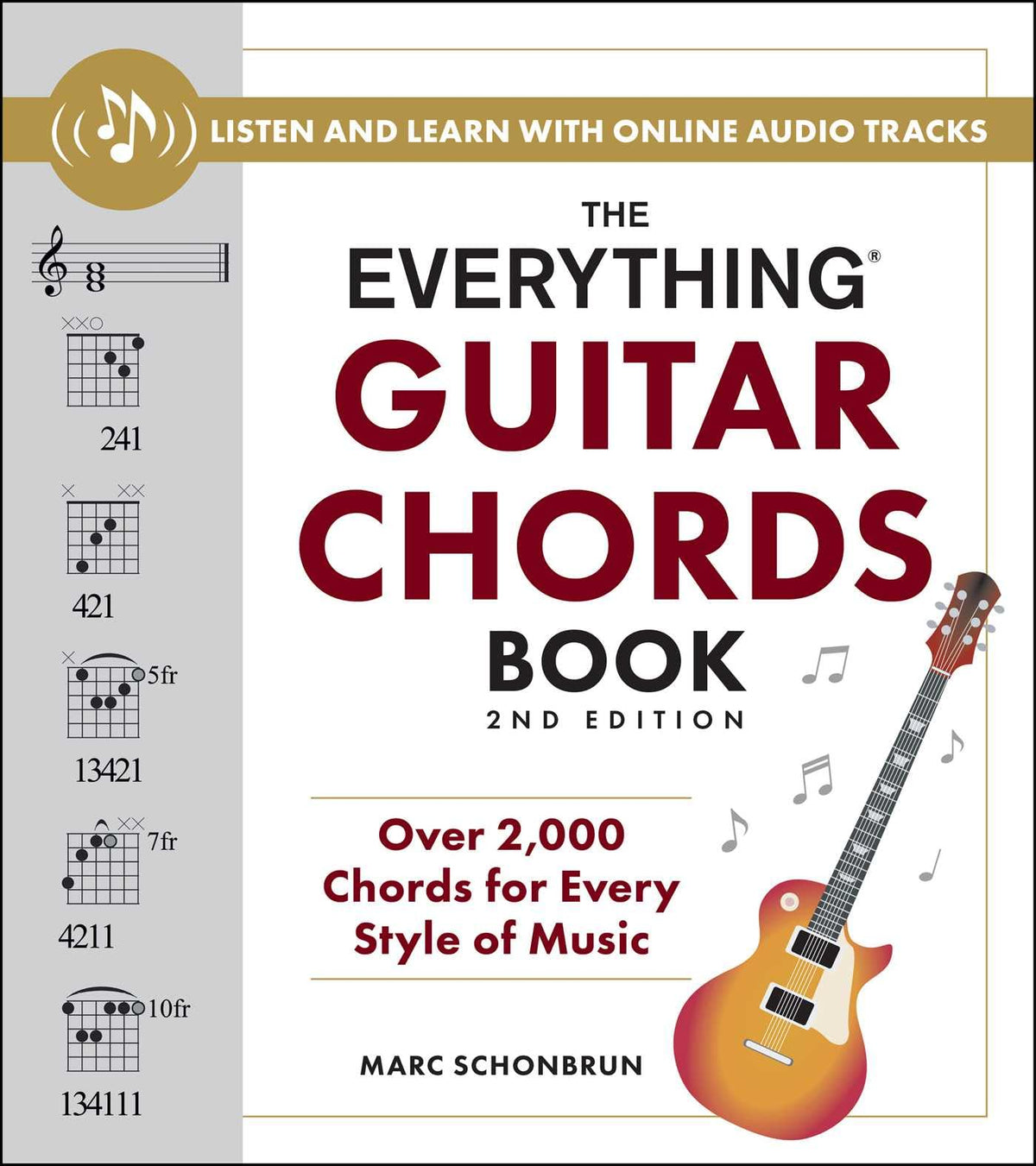 Everything Guitar Chords Book: Over 2,000 Chords for Every Style of Music