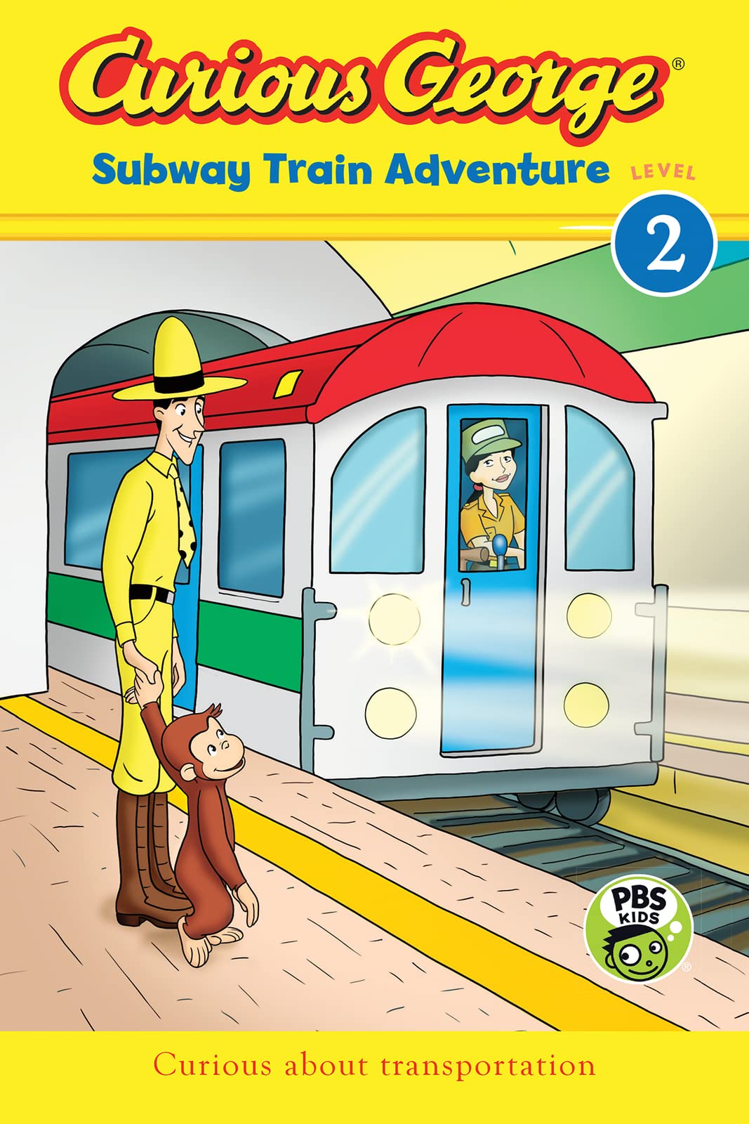 CURIOUS GEORGE SUBWAY TRAIN ADVENTURE (CGTV READER) book cover