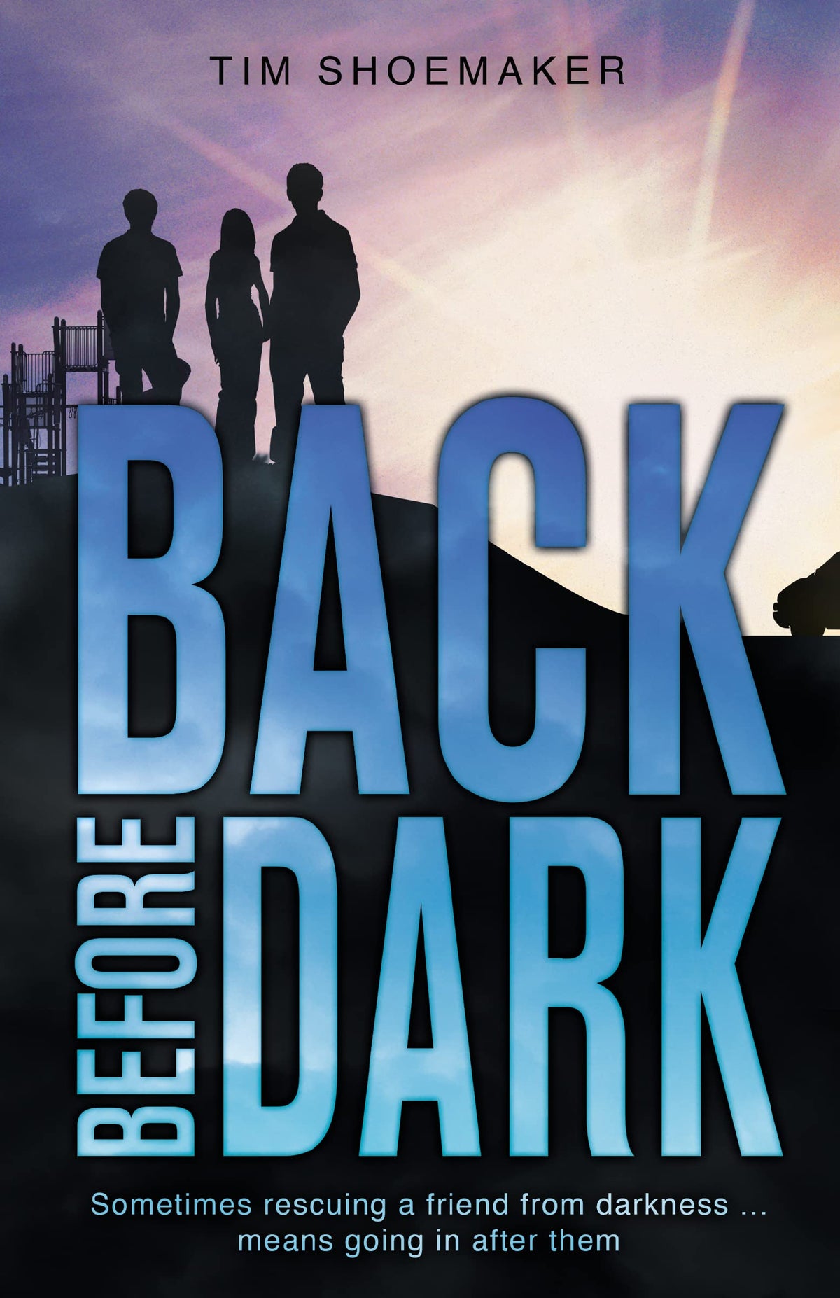 Back Before Dark: Sometimes rescuing a friend from the darkness means going in after him.: 2 (A Code book cover