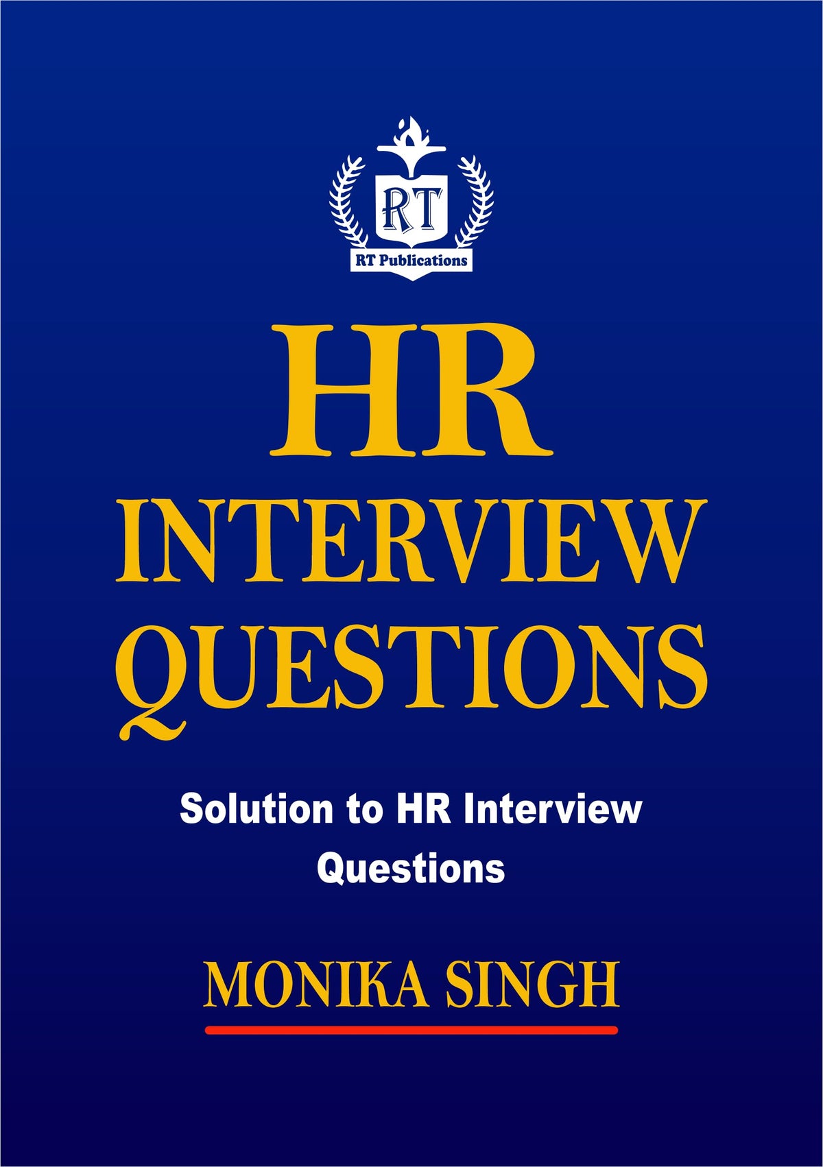 HR Interview Questions | Complete Guide with Sample Answers & Expert Solutions for Cracking HR Rounds | Interview Preparation Book for Freshers & Professionals