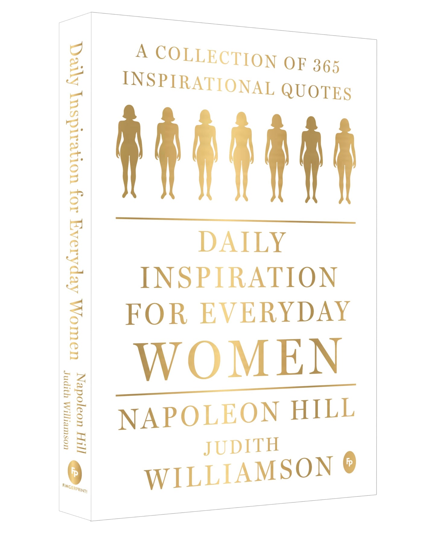 Daily Inspiration For Everyday Women: A collection of 365 inspirational quotes