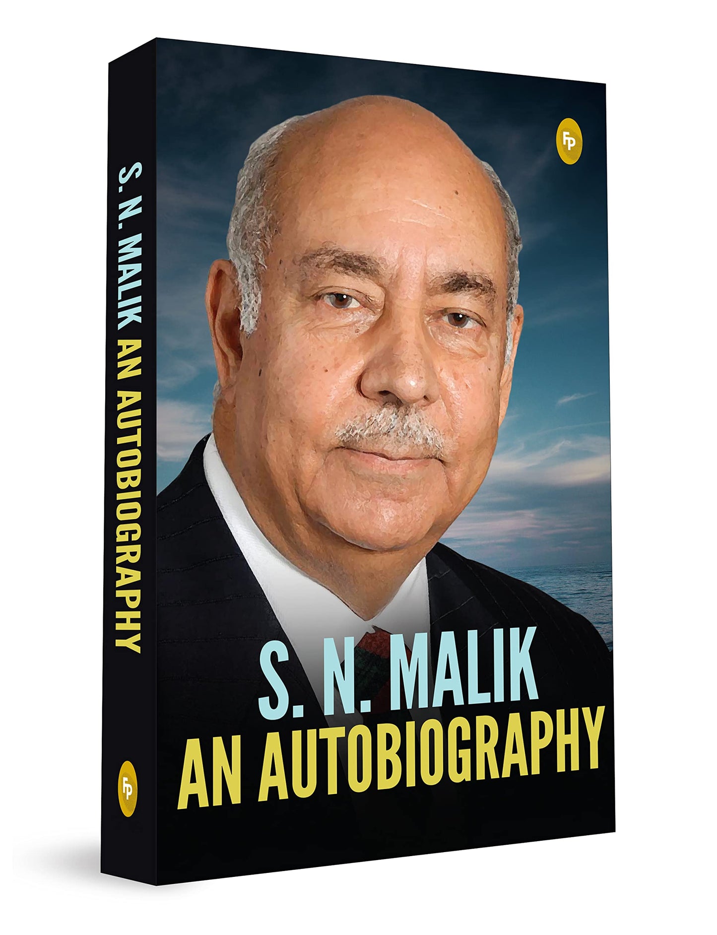 SN Malik: An Autobiography book cover