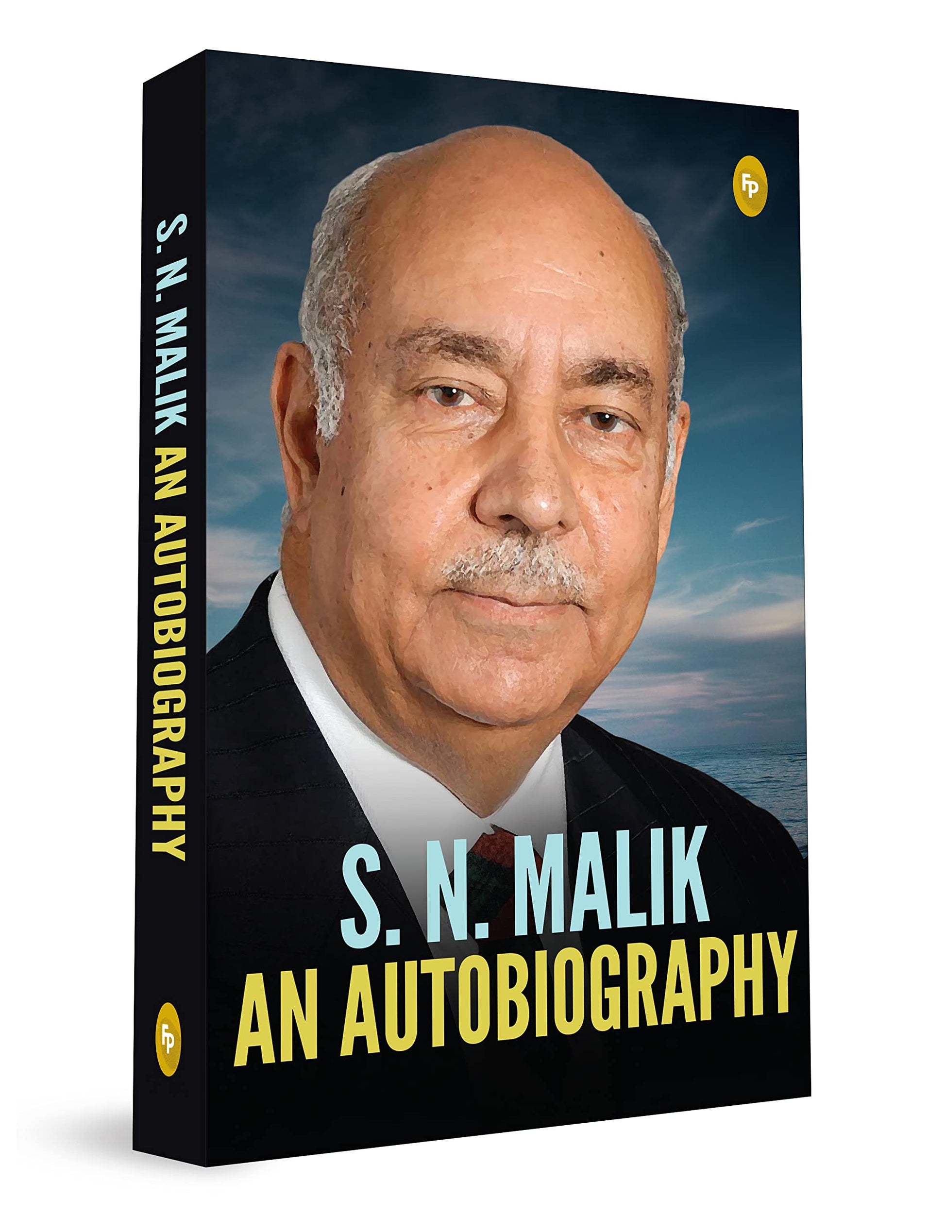 SN Malik: An Autobiography book cover