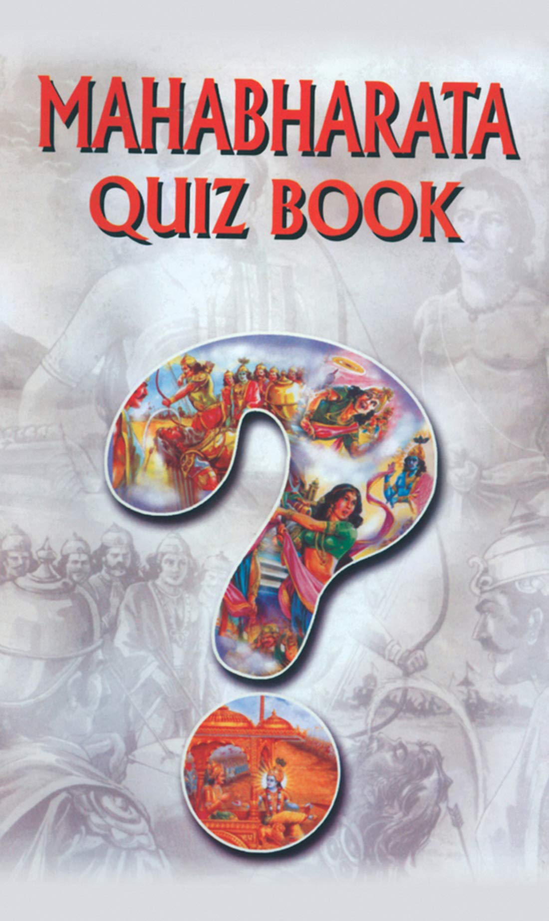 Mahabharata Quiz Book by Rajendra Pratap Singh