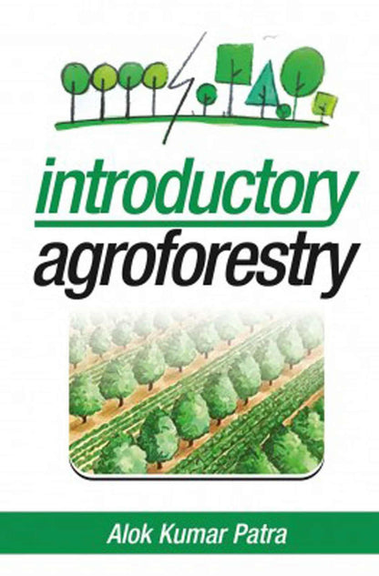 Introductory Agroforestry (Co-Published With CRC Press-UK)