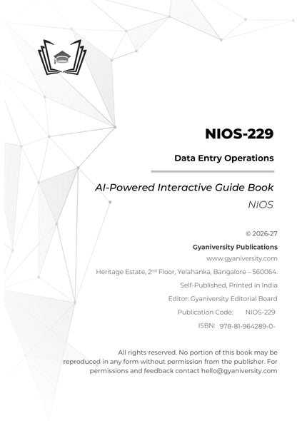 NIOS Simplified: Data Entry Operations | NIOS-229 | Interactive AI-Powered Interactive Study Guide Book (20+ Full-length Mock Tests & Data+ Practice Questions with Solutions & Answer Explanations)