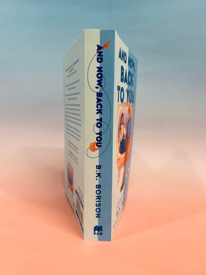 And Now, Back to You: The BRAND-NEW for 2026 cosy and nostalgic, opposites attract romance from the bestselling author of FIRST-TIME CALLER and ... Times bestselling author! (Heartstrings)