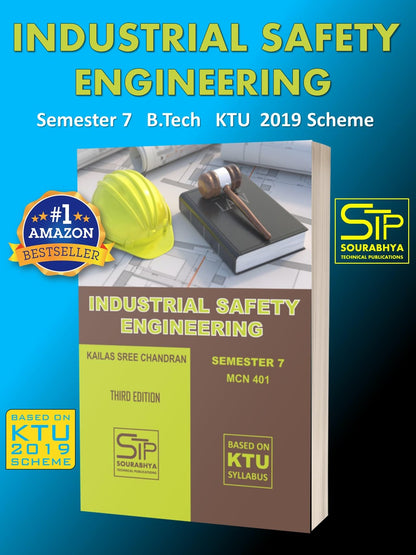 Industrial Safety Engineering KTU MCN401 Semester 7 2019 Scheme [Paperback] Kailas Sree Chandran