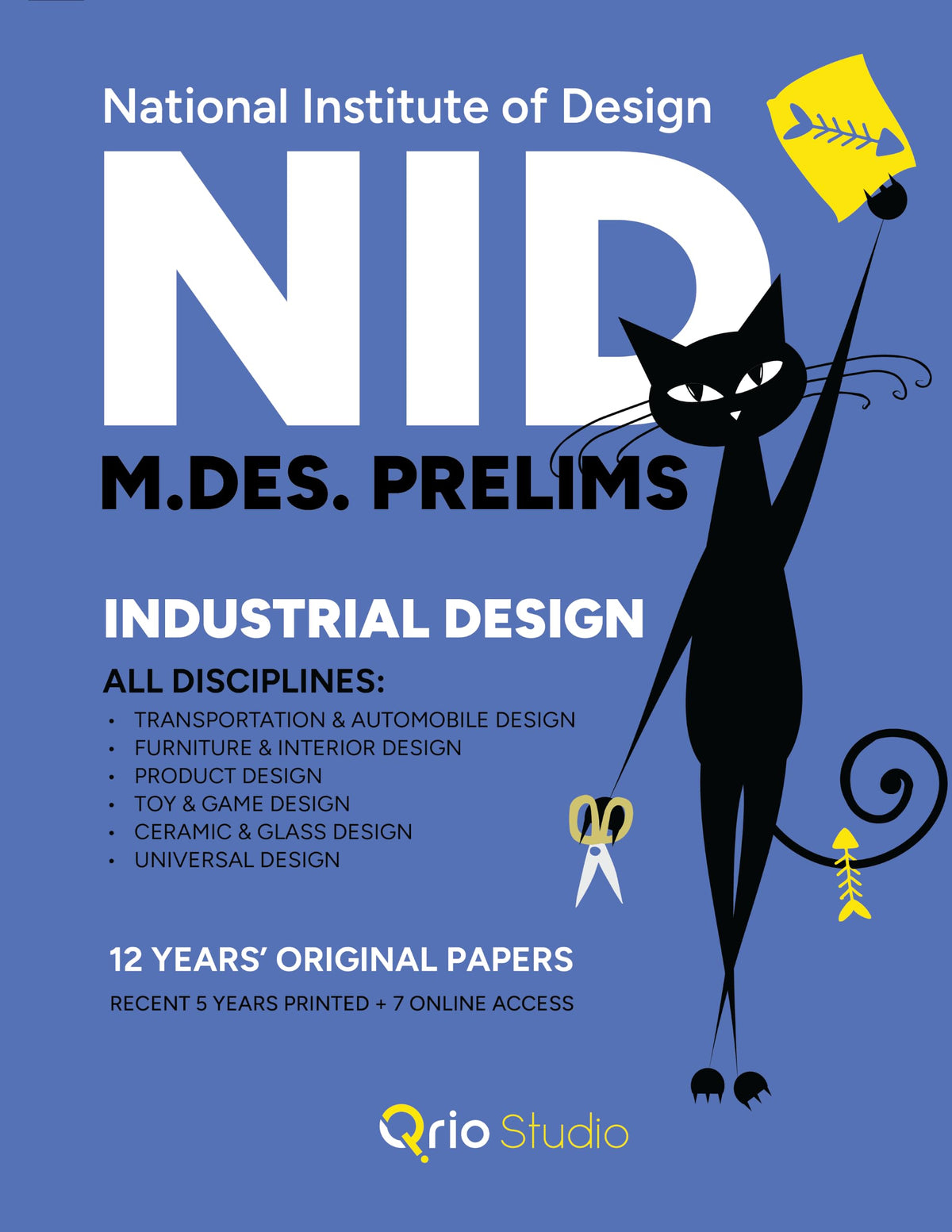 NID M.Des. Previous Year Papers (2026-2015) Prelims | ONLY Industrial Design Faculty all disciplines | 5 years printed(2026-2022) + 7 years online access(2021-2015)