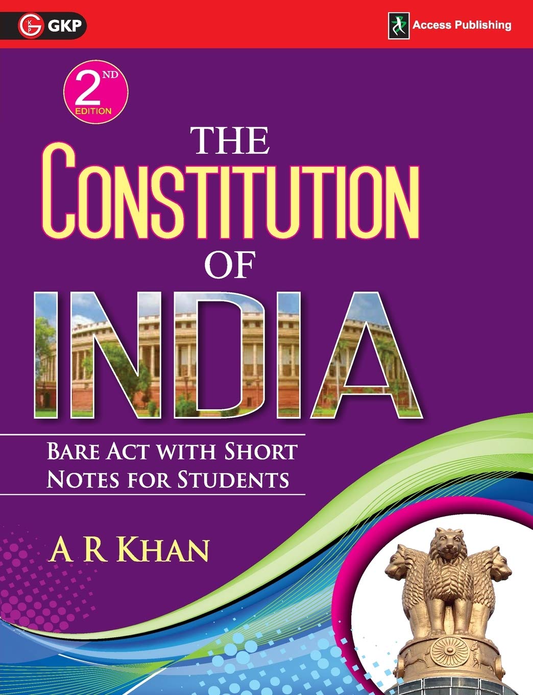 The Constitution of India: Bare Act with Short Notes