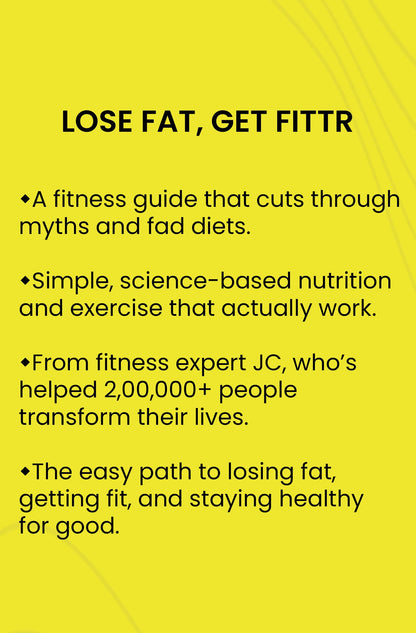 LOSE FAT, GET FITTR: THE SIMPLE SCIENCE OF STAYING HEALTHY FOR LIFE