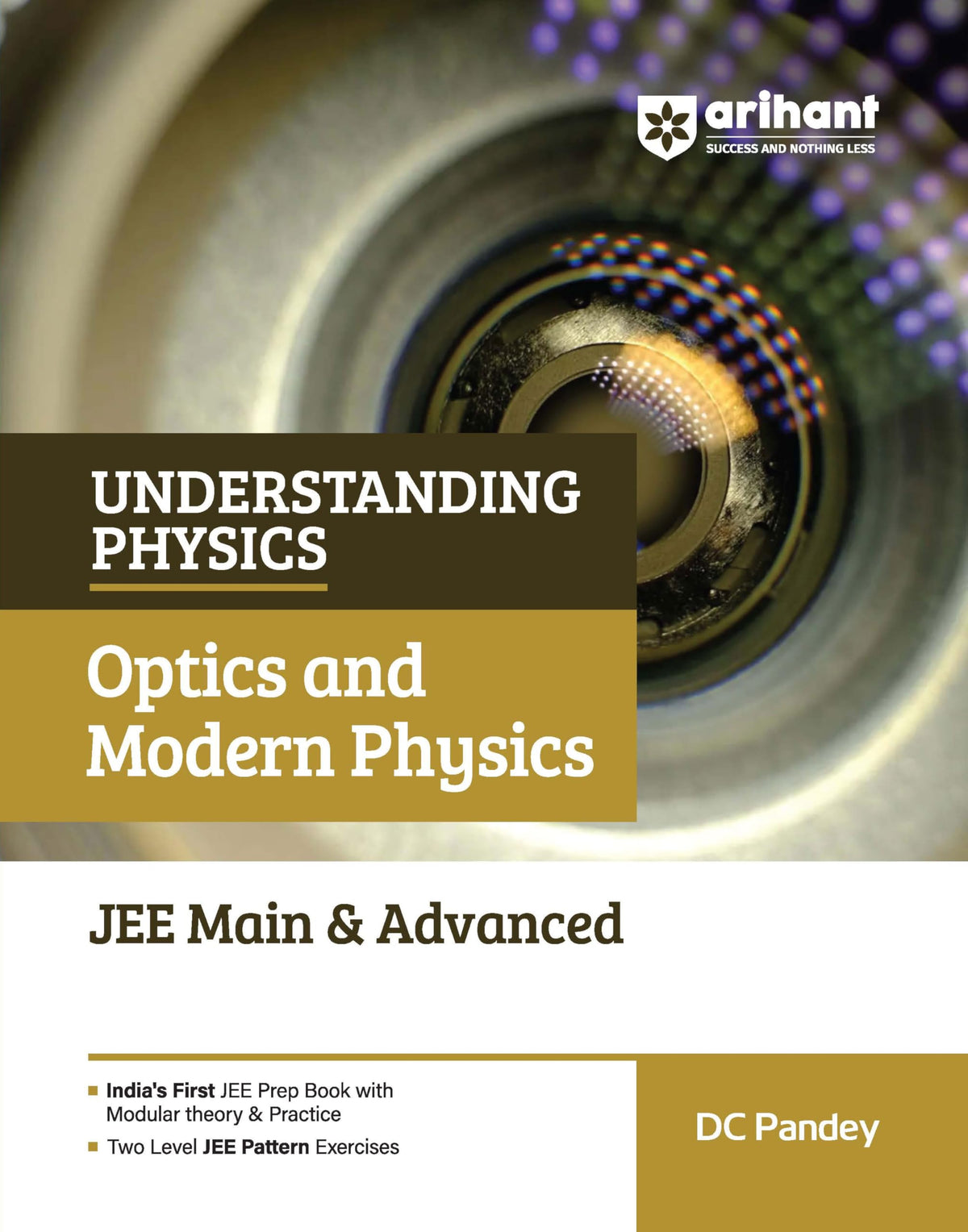 Arihant Understanding Physics Optics & Modern Physics for JEE Main & Advanced 2026-2027 | Modular Theory, Concept Practice & Two-Level JEE Pattern Exercises | DC Pandey