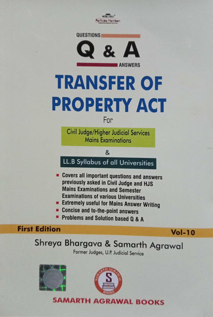 Questions & Answers Transfer Of Property Act By Samarth Agrawal & Shreya Bhargava (Vol-10, First edition) in English [Paperback] Samarth Agrawal Books [Paperback] Samarth Agrawal Books [Paperback] Samarth Agrawal Books