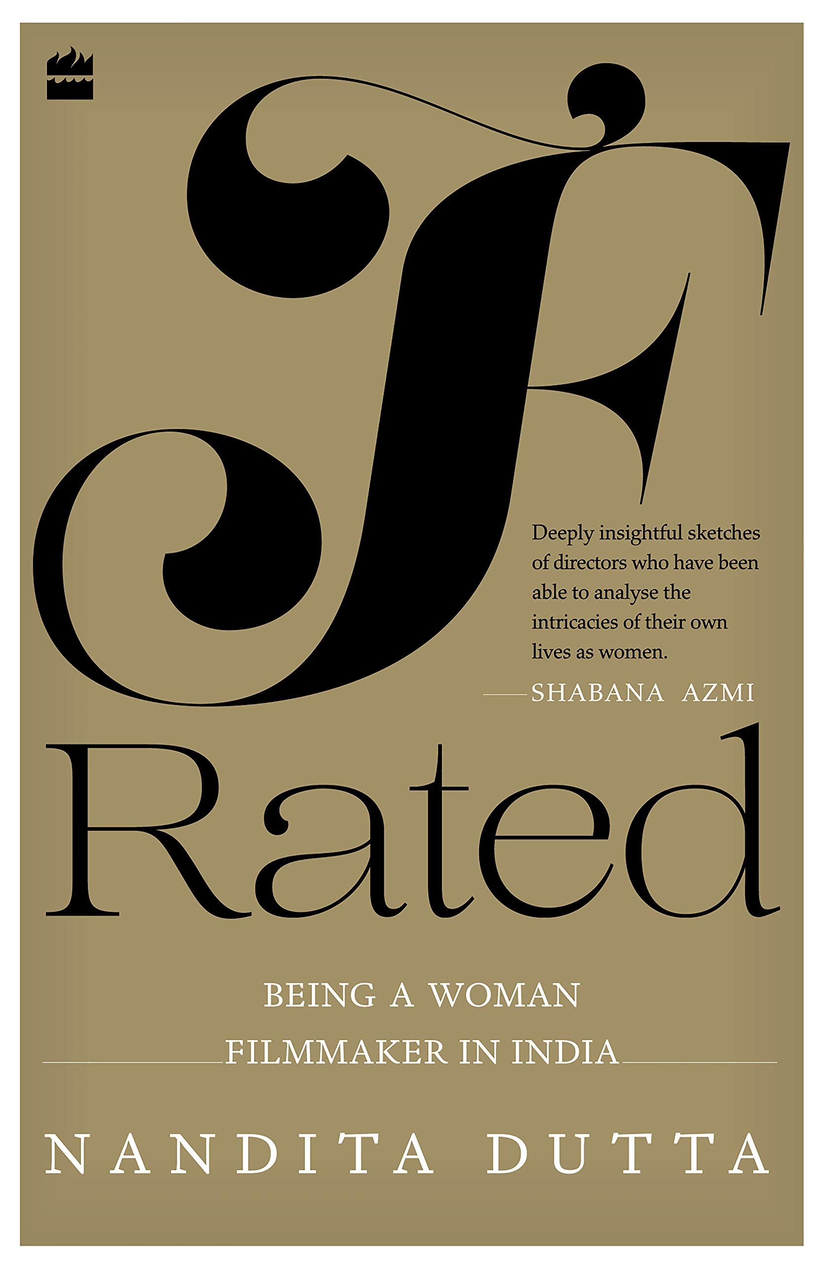 F-Rated: Being a Woman Filmmaker in India book cover