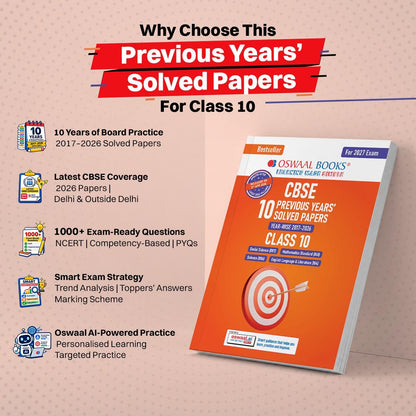 Oswaal CBSE 10 Previous Years Papers | Year-wise: Solved Papers (2017-2026) for Class 10 | Includes 2026 Papers (Delhi & Outside Delhi) - fully solved | NCERT & Competency-based questions | 2027 Exam