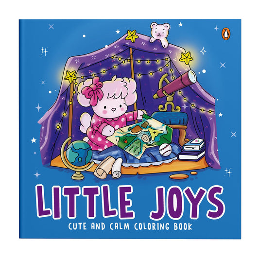 Little Joys- Cute and Calm Coloring Book: Cute & Cozy Coloring Book for All Ages | Illustrations for Mindfulness & Art Therapy with Practice Pages & Quick Tips I For Stress Relief and Mindful Creativity | Select Learning
