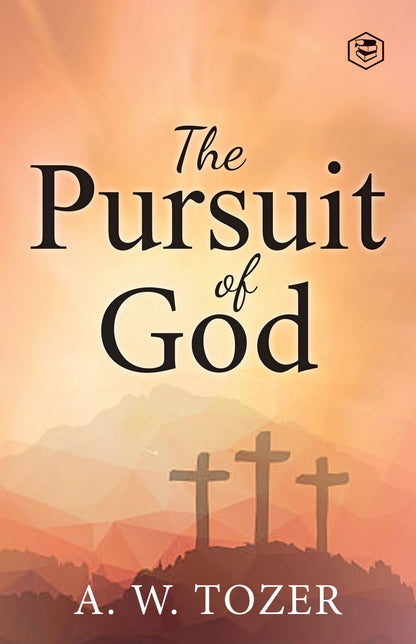 The Pursuit of God