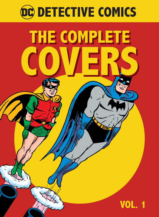 Dc Comics: Detective Comics: The Complete Covers Vol. 1 book cover