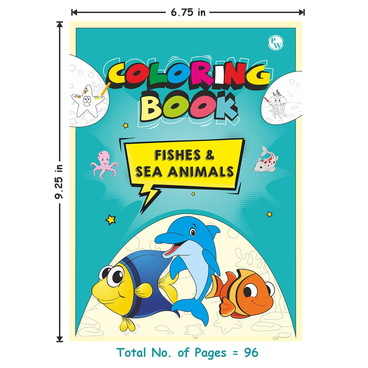 Copy Colour Book For Kids Set of 6 Books - Animals, Birds, Fishes & Sea Animals, Fruits, Vegetables, Cartoons | 2 to 6 Years Old | Ideal Birthday Gift Set for Growing Kids [Paperback] PW