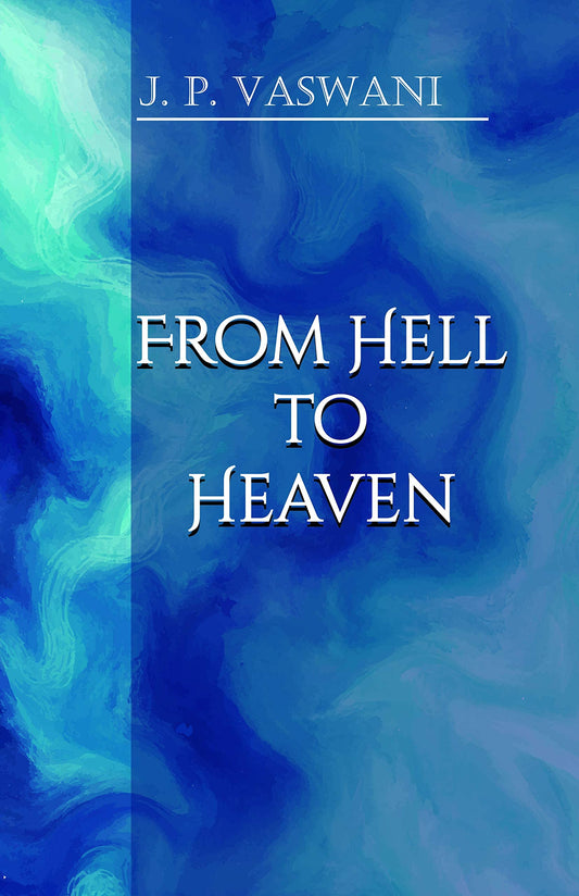 From Hell to Heaven book cover