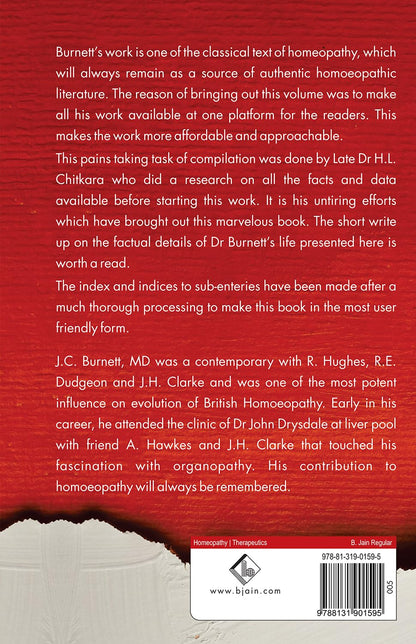 The Best of Burnett - Includes Observation notes and therapeutic Studies on Tumours and Cancers, Cataract, Gout, Female disorders, Dermatological disorders, Hemorrhoids, Sterility, Tuberculosis