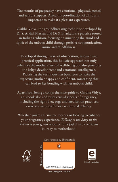 Talking to the Baby in the Womb: Garbha Vidya: Ancient Wisdom for Modern Mothers | Techniques for Mindful Pregnancy, Emotional Well-Being and Maternal Happiness