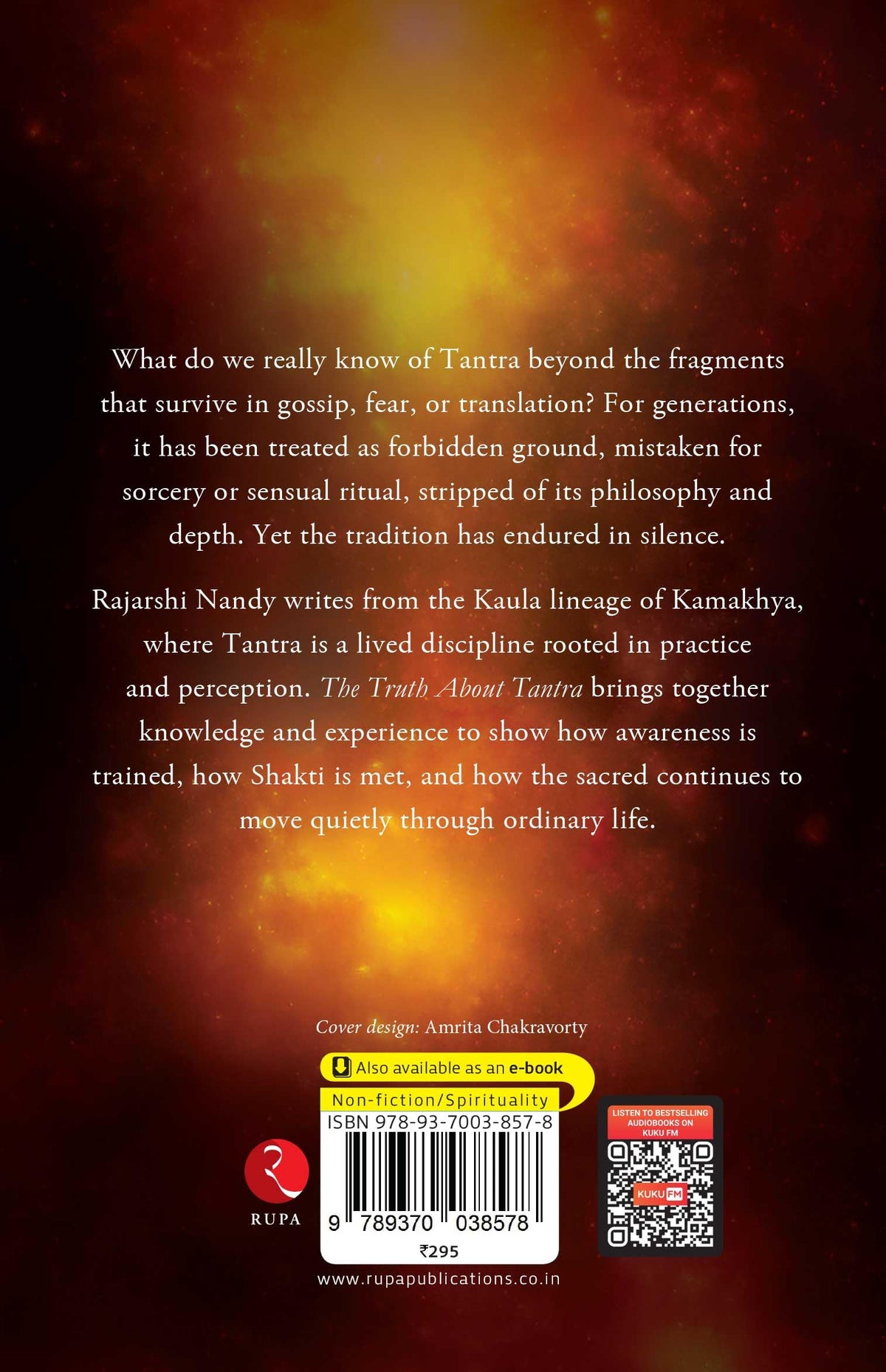 The Truth About Tantra: Structure. Sadhana. Shakti.