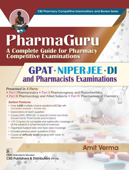 PharmaGuru | A Complete Guide for Pharmacy Competitive Examinations GPAT • NIPERJEE • DI and Pharmacists Examinations (PB 2026)