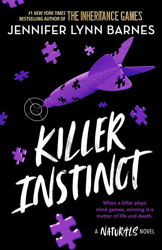 Naturals: Killer Instinct: Book 2: cold cases get hot in the unputdownable mystery series from the bestselling author of The Inheritance Games (A NATURALS Novel)