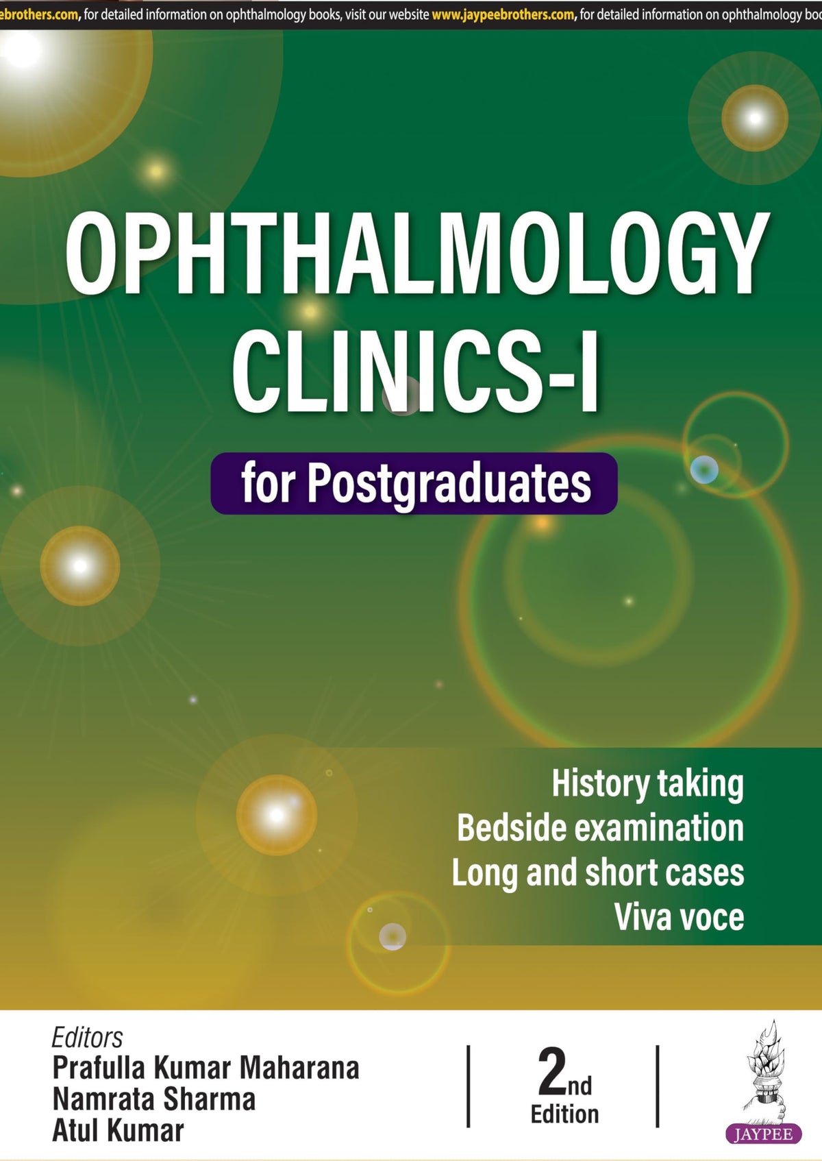 Ophthalmology Clinics-I for Postgraduates, 2/E for MS, MD and DNB Ophthalmology Residents | 32 Long Cases and 48 Short Cases with Clinical Approach, Differential Diagnosis and Instruments Chapter: 1