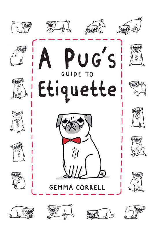A Pugs Guide to Etiquette book cover
