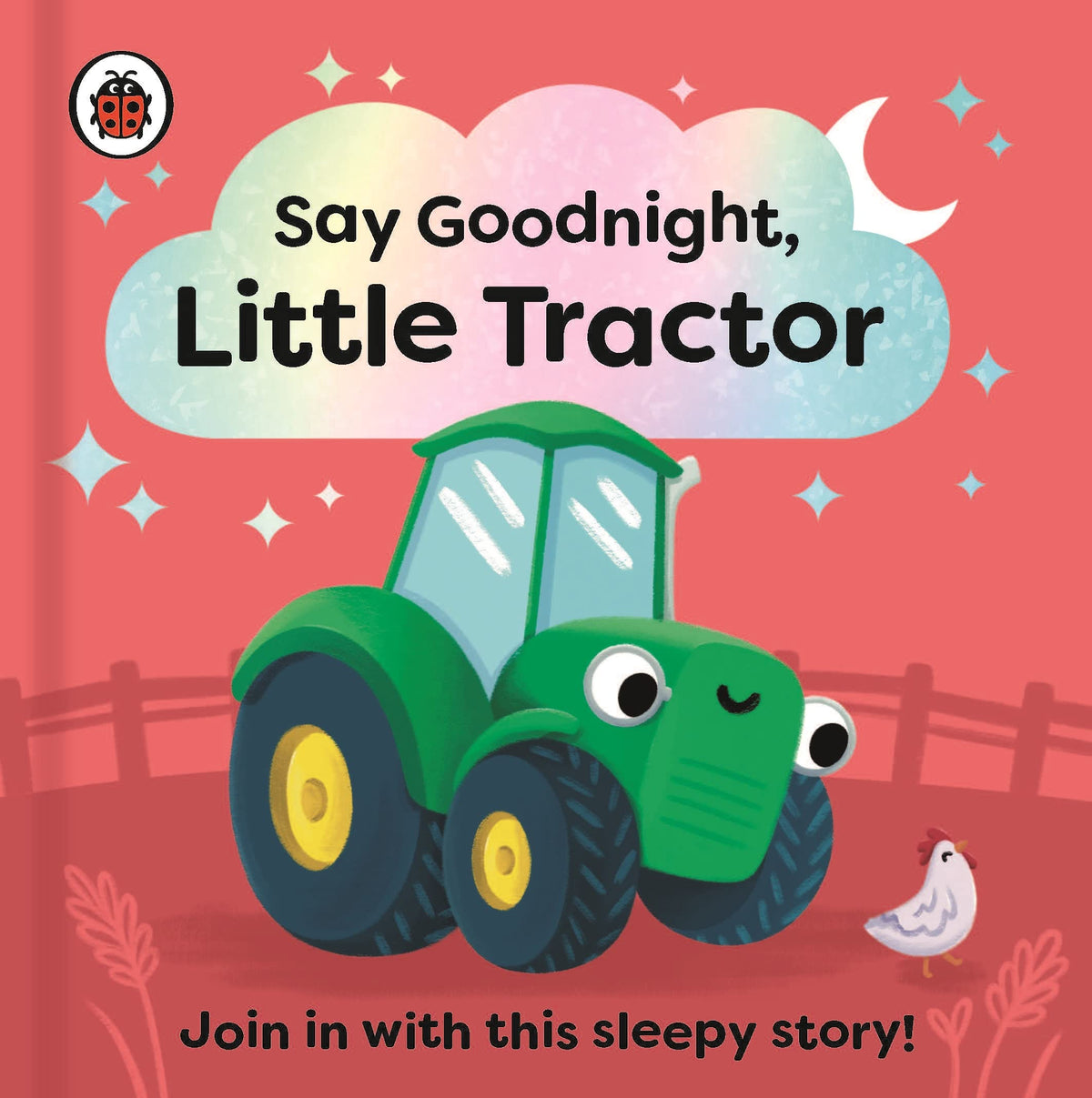 Say Goodnight, Little Tractor book cover