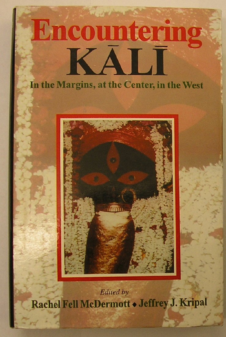 Encountering Kali: In the Margins, at the center in the West book cover