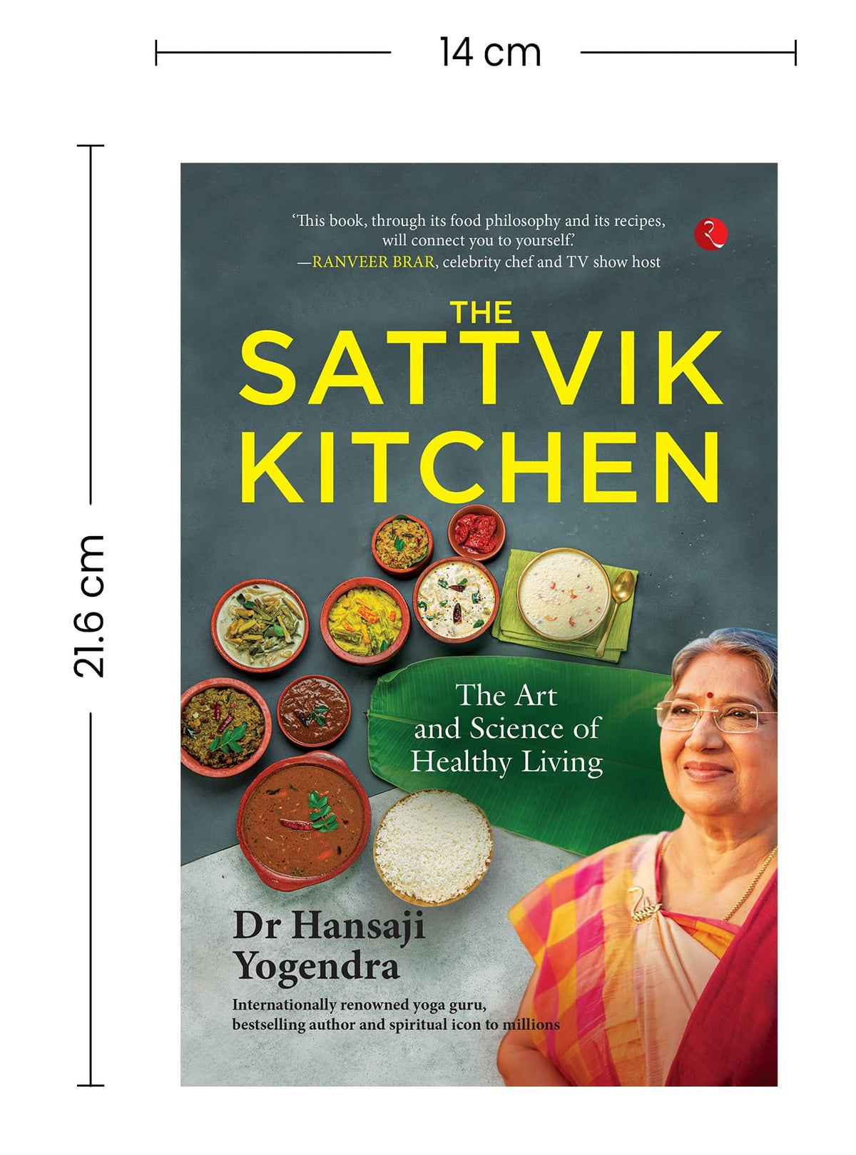 The Sattvik Kitchen: The Art and Science of Healthy Living
