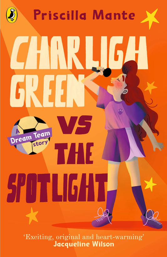 The Dream Team: Charligh Green vs. The Spotlight book cover