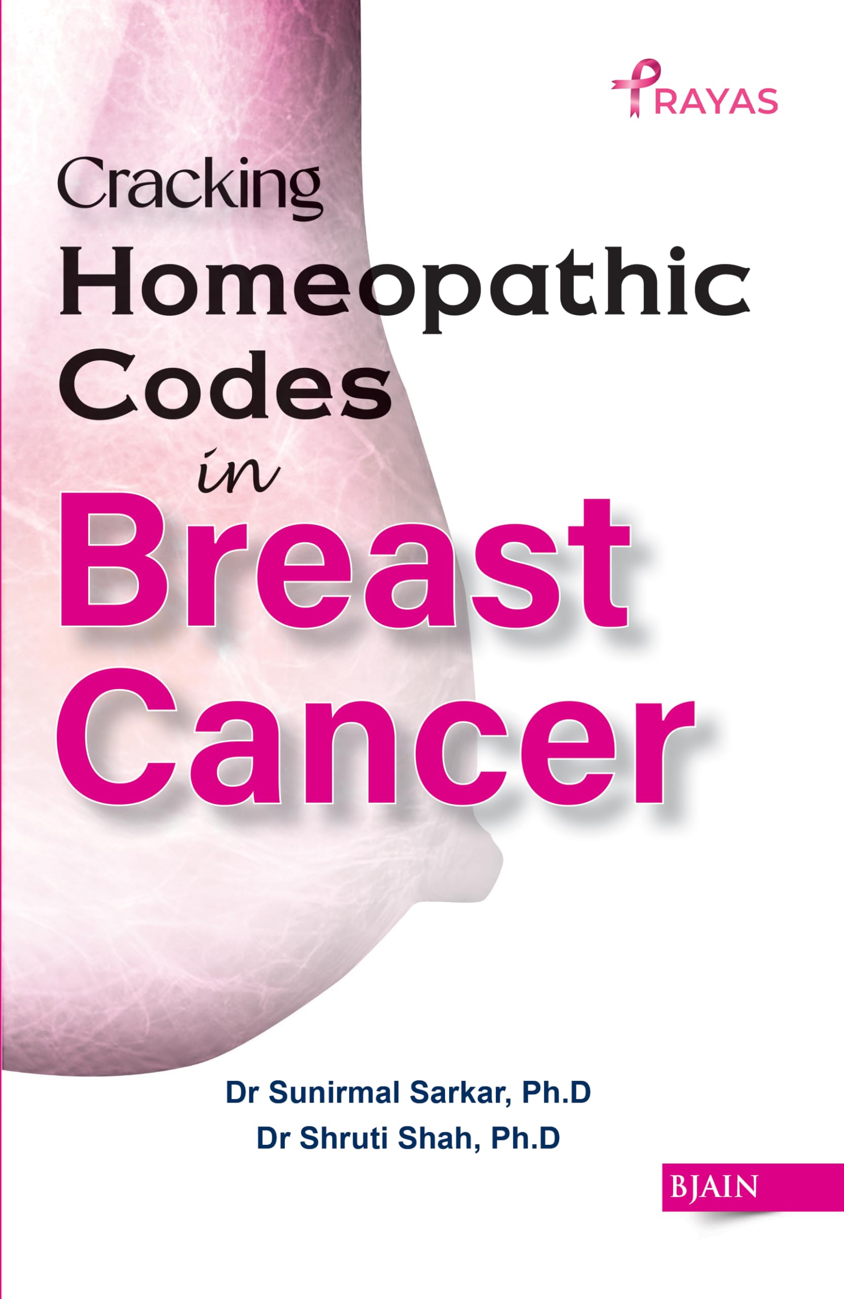 Cracking Homeopathic Codes in Breast Cancer book cover