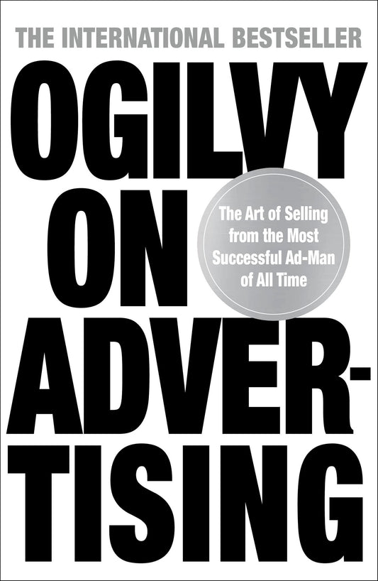 Ogilvy On Advertising 