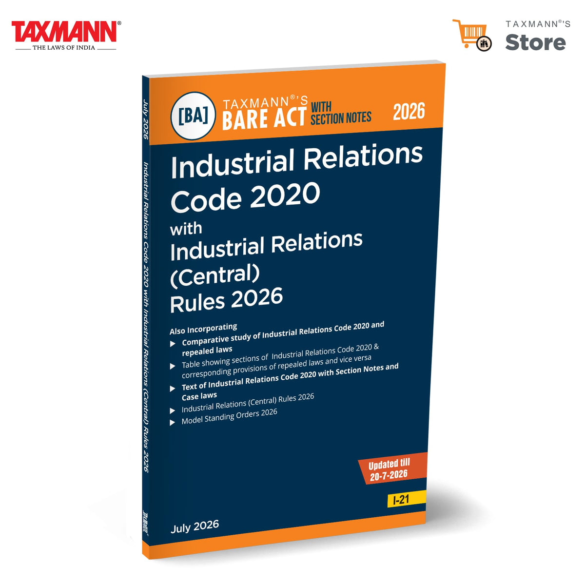 Taxmann's Industrial Relations Code 2020 with Rules 2026 [Bare Act with Section Notes] – Presenting the Code | Section Notes | Case Laws | Central Rules | Comparative Study | Notifications | Others