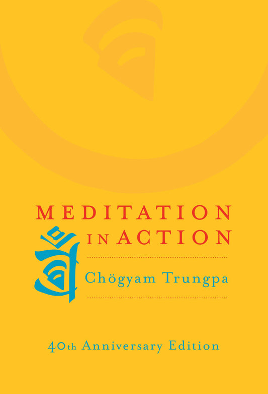 Meditation in Action book cover