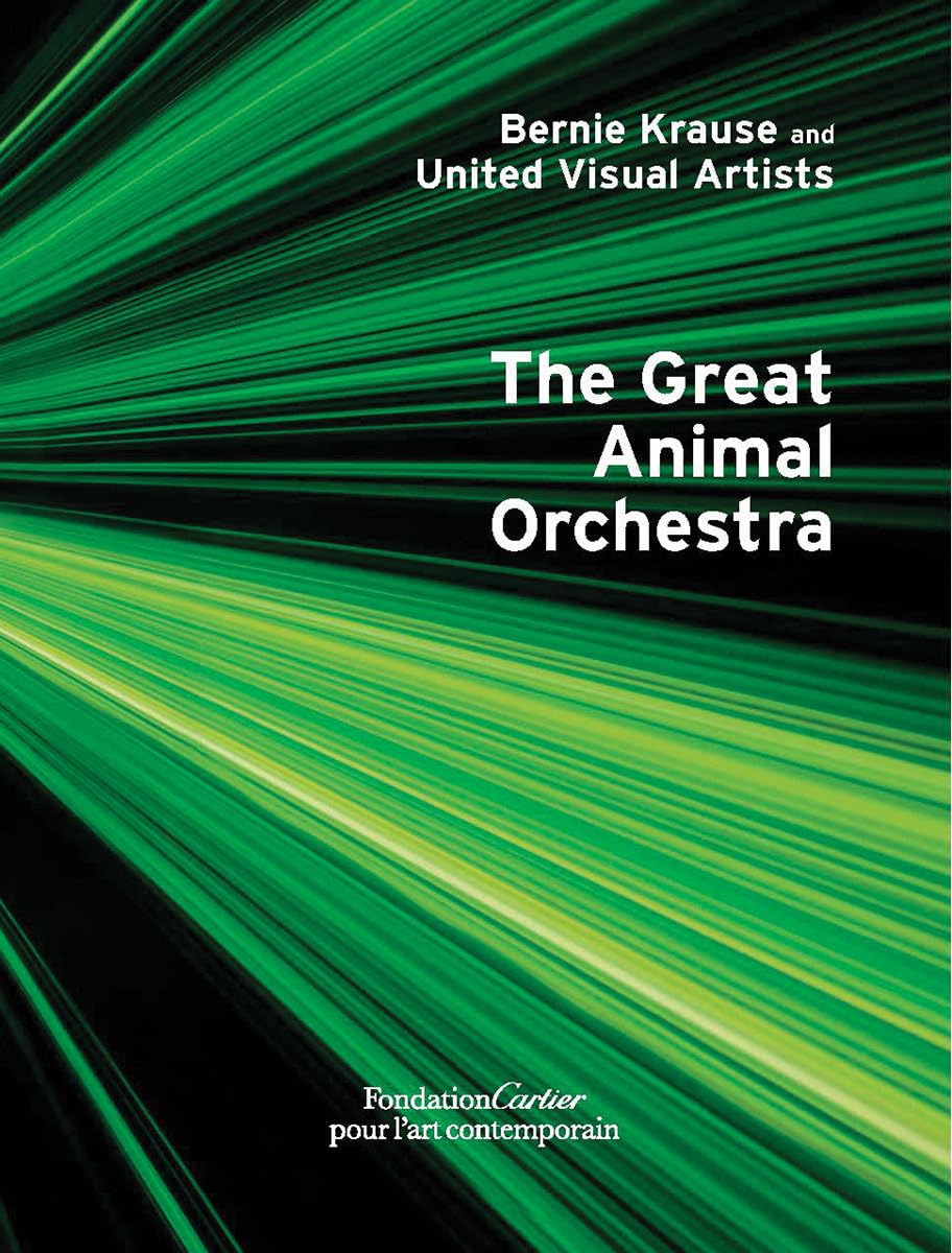 Bernie Krause and United Visual Artists, The Great Animal Orchestra: Comment Les Industries Culturelles s'Adressent-Elles Aux Enfants ?