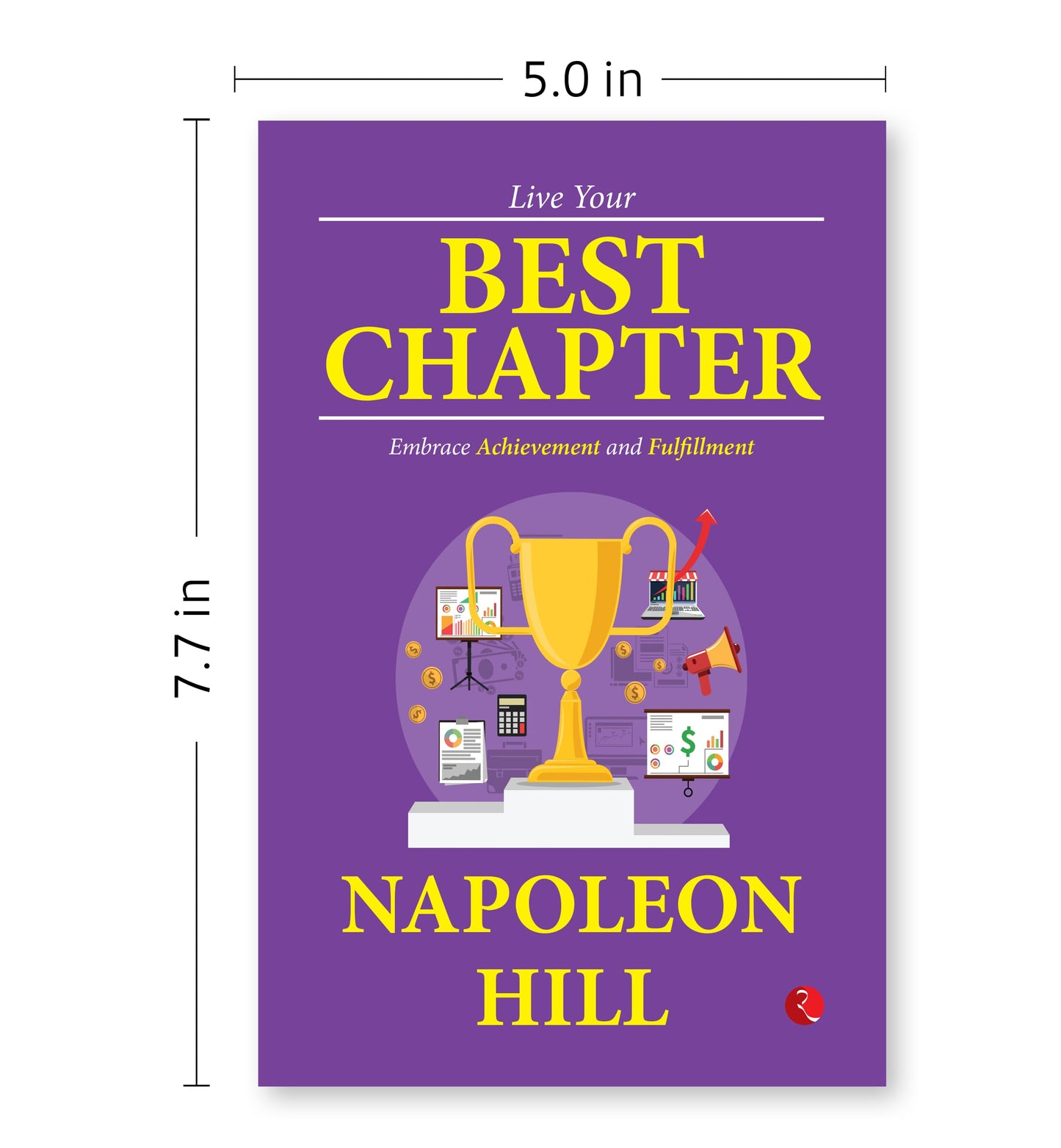 Live Your Best Chapter: Embrace Achievement and Fulfillment