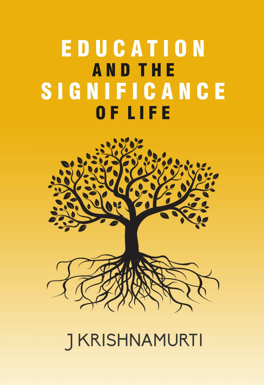 Education And The Significance Of Life book cover