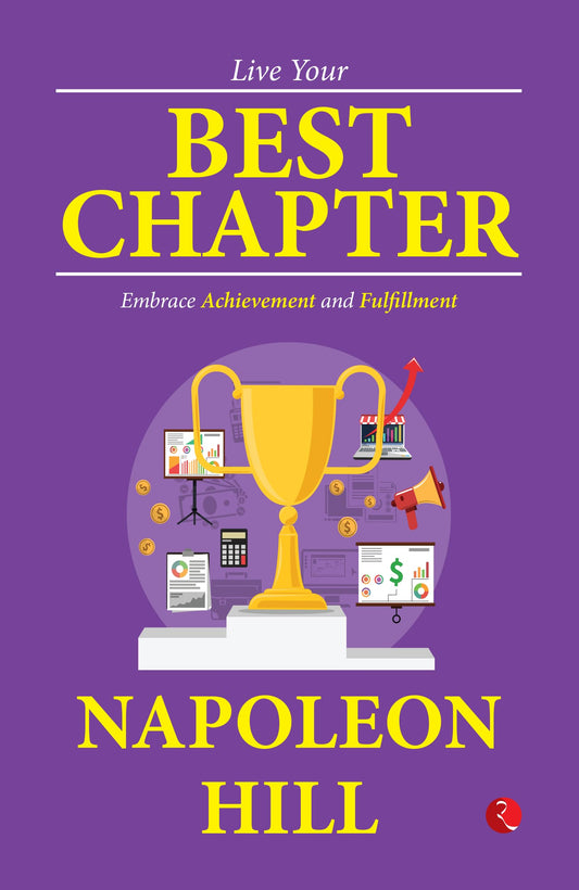 Live Your Best Chapter: Embrace Achievement and Fulfillment