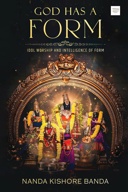 God has a Form: Idol Worship and Intelligence of Form