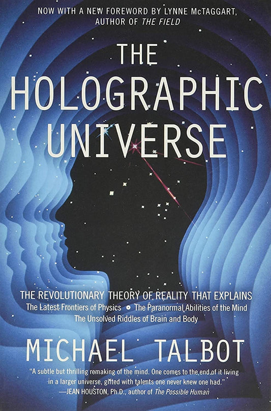Holographic Universe: The Revolutionary Theory of Reality