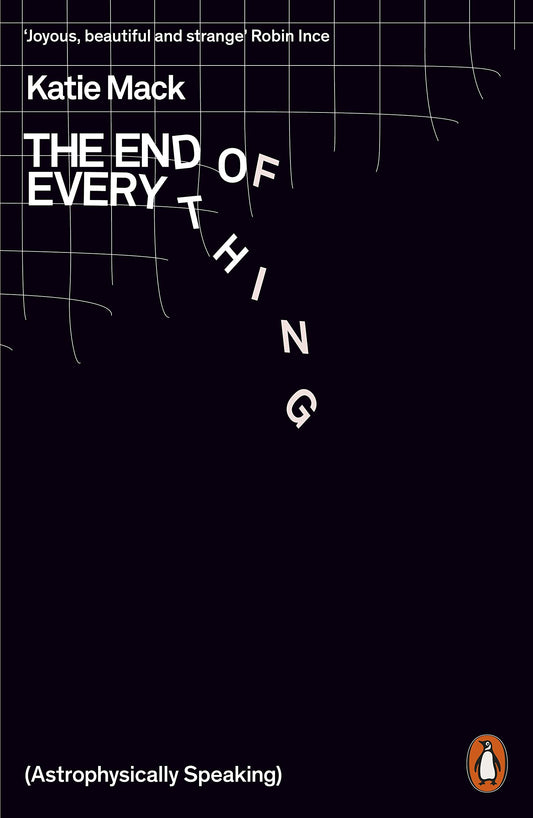The End of Everything: (Astrophysically Speaking)