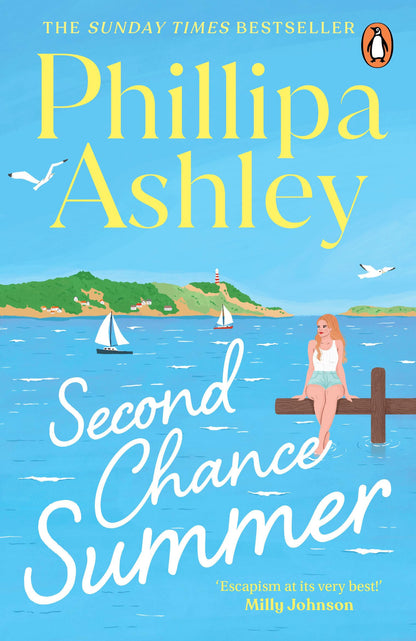 Second Chance Summer: The romantic, escapist and heartwarming summer read from the Sunday Times bestselling author
