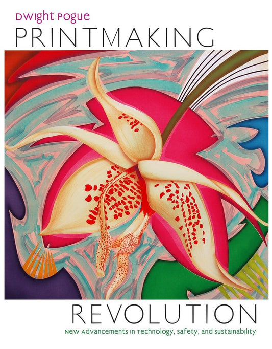 Printmaking Revolution : New Advancements in Technology, Safety, book cover